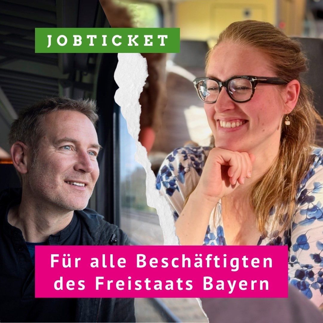 Dr. Markus Büchler und Julia Post, je im Portrait-Anschnitt mit Text: Jobticket für alle Beschäftigten des Freistaats Bayern.