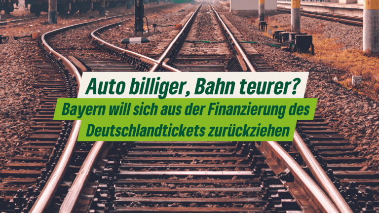 Auto billiger, Bahn teurer? „Verkehrsminister Bernreiter, machen Sie Politik für alle Menschen, nicht nur für Autofahrer!“