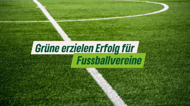 Grüne erzielen Erfolg für Fußballvereine – Unterhaching auch betroffen
