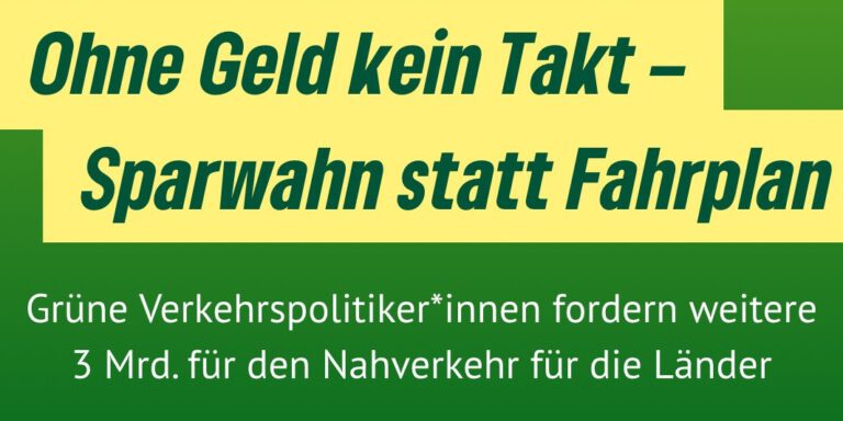 Ohne Geld kein Takt – Sparwahn statt Fahrplan