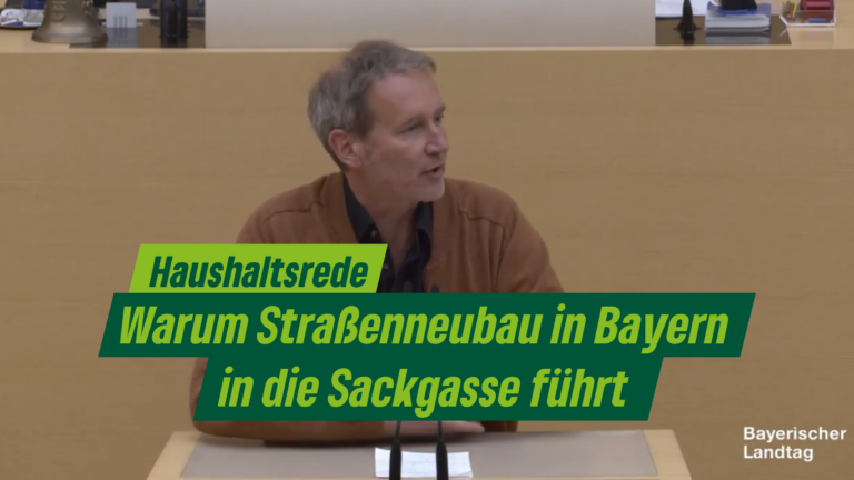 Haushaltsrede: Warum Straßenneubau in die Sackgasse führt.