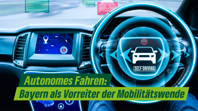 Forschung, Förderung und strategische Umsetzung autonomer Mobilität in Bayern