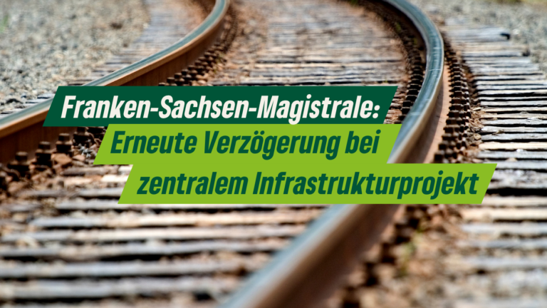 Franken-Sachsen-Magistrale: Pargent und Büchler fordern endlich Fortschritt bei der Elektrifizierung