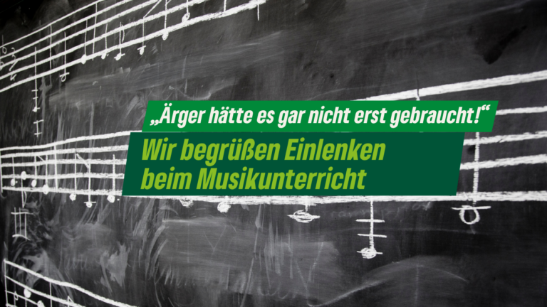 Grüne begrüßen Einlenken beim Musikunterricht